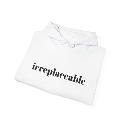 Irreplaceable Cotton Hooded Sweatshirt